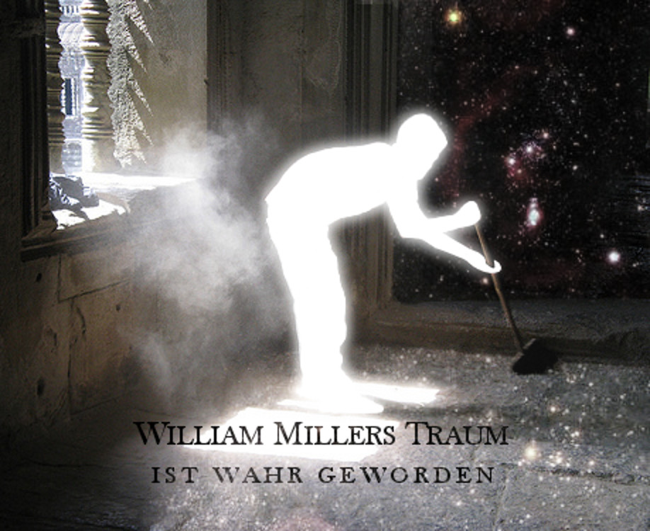 William Millers Traum ist wahr geworden